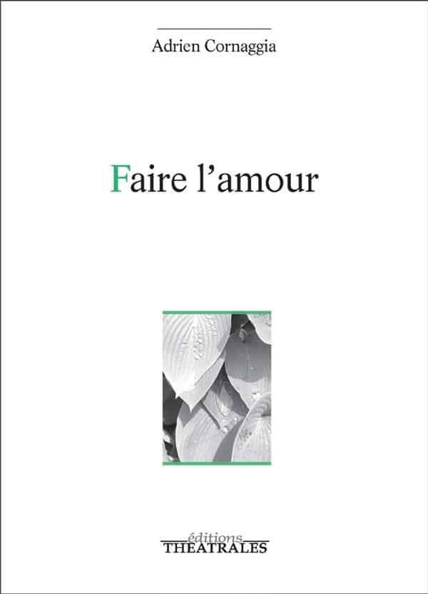 Faire l'amour